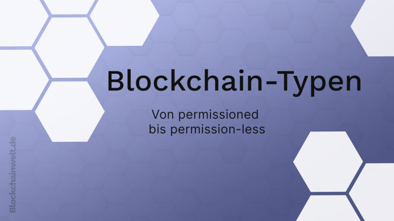 Blockchain-Typen