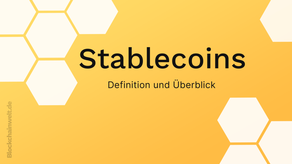 Was ist ein Stablecoin?