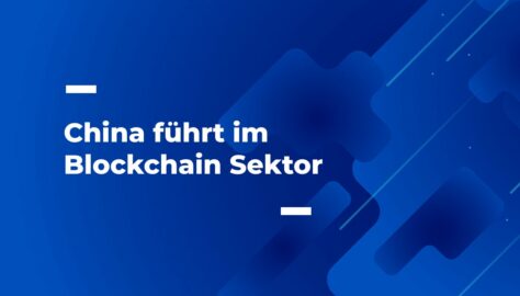 China führt im Blockchain-Sektor und setzt reale Anwendungsfälle um