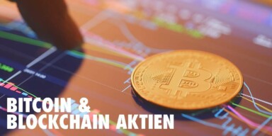 Bitcoin & Blockchain Aktien - Über Umwege in den Markt investieren