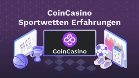 CoinCasino Erfahrungen
