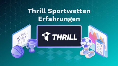 Thrill Erfahrungen