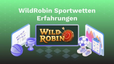 WildRobin Erfahrungen