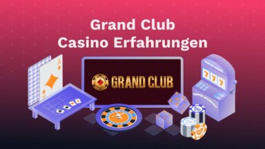 Grand Club Erfahrungen