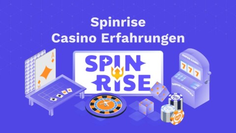 Spinrise Erfahrungen