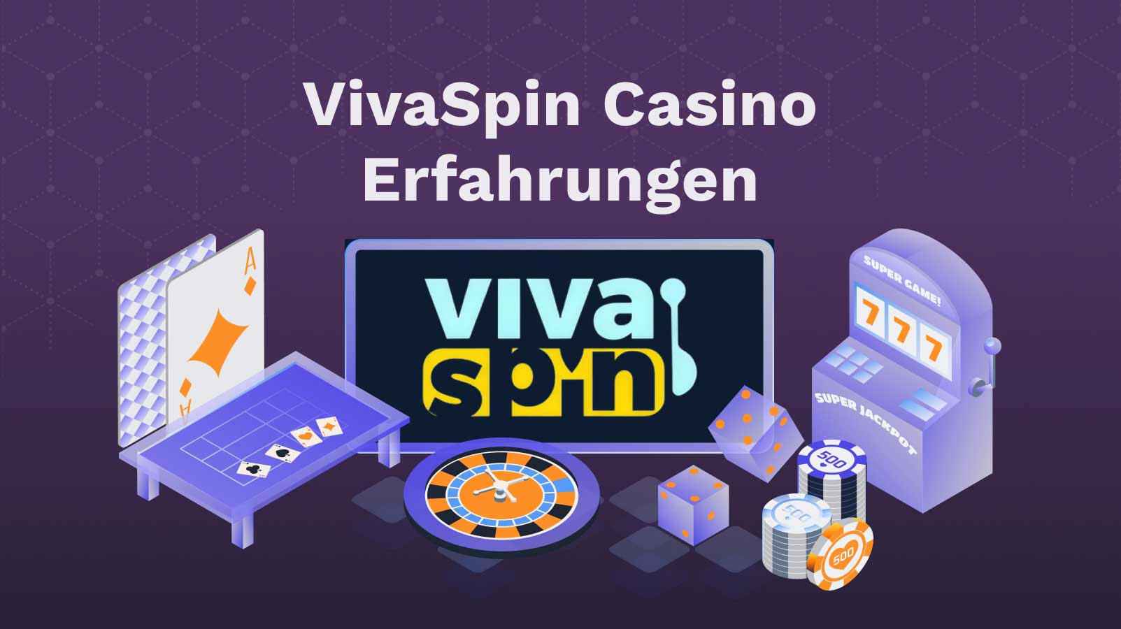 das casino viva spin im vergleich: Beste Vivaspin Casino App: Komfort und Performance im Test