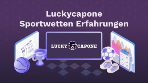 Luckycapone Sportwetten Erfahrungen