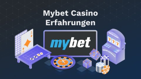 Mybet Casino Erfahrungen