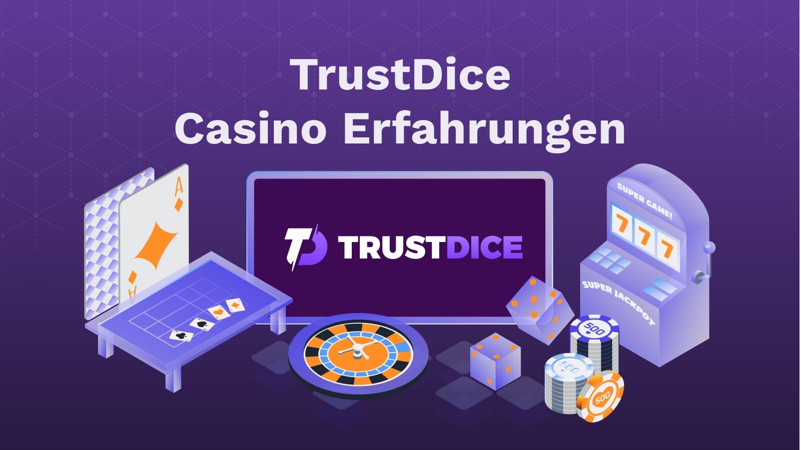 Trustdice Bonus Code – Exklusive Angebote für deutsche Spieler
